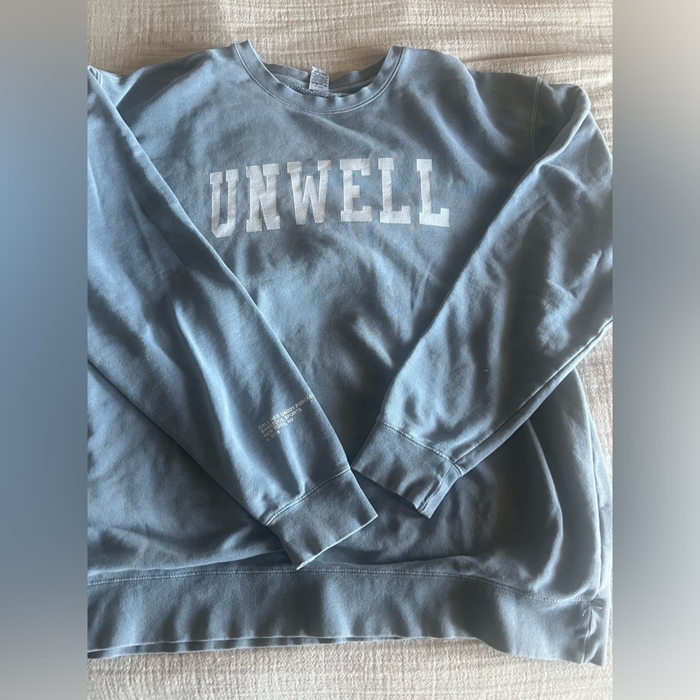Call Her Daddy Unwell Swearshirt